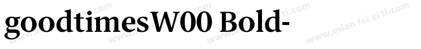 goodtimesW00 Bold字体转换